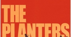 The Planters film complet