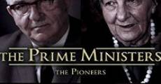 The Prime Ministers: The Pioneers (2013)