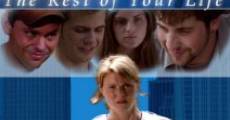 The Rest of Your Life film complet