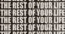 The Rest of Your Life film complet