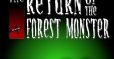 The Return of the Forest Monster streaming