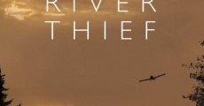 The River Thief streaming