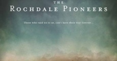 Filme completo The Rochdale Pioneers