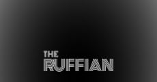 The Ruffian streaming