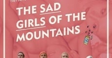 Filme completo Die traurigen Mädchen aus den Bergen