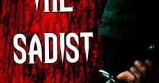 The Sadist film complet