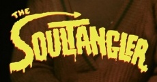 Soultangler film complet