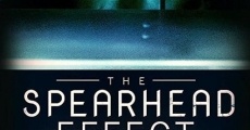 The Spearhead Effect (2017)