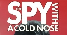 The Spy with a Cold Nose streaming
