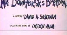 The Strange Case of Mr. Donnybrook's Boredom (1982)