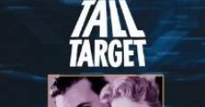 The Tall Target film complet