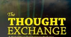 The Thought Exchange streaming