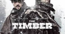 The Timber film complet