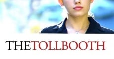 The Tollbooth film complet