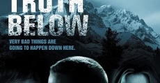 The Truth Below film complet