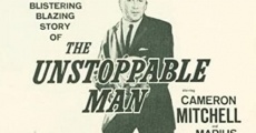 The Unstoppable Man film complet