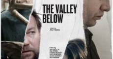 The Valley Below film complet