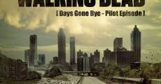 The Walking Dead: Days Gone Bye - Pilot Episode film complet