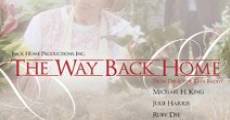 The Way Back Home film complet