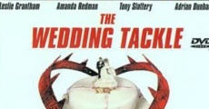 The Wedding Tackle film complet