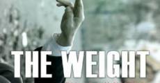 The Weight film complet
