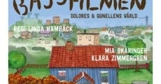 Bajsfilmen - Dolores och Gunellens värld film complet