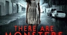 There Are Monsters film complet