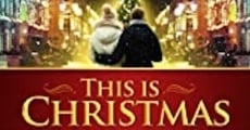 This Is Christmas film complet