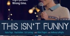 This Isn't Funny film complet