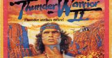 Thunder II - Le guerrier rebelle streaming