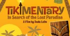Filme completo Tikimentary: In Search of the Lost Paradise