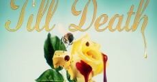 Till Death film complet