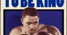 To Be King film complet