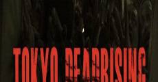 Tokyo Dead Rising (Tokyo DeadRising) film complet