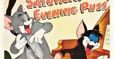 Tom & Jerry: Saturday Evening Puss film complet