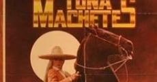 Toña machetes film complet