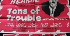 Tons of Trouble film complet