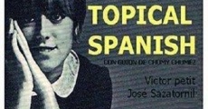 Topical Spanish streaming