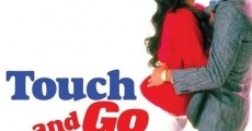 Touch and Go streaming
