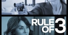 Rule of 3 film complet