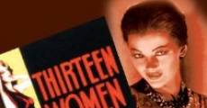 Thirteen Women film complet