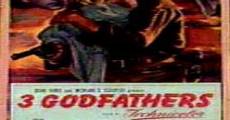 The Three Godfathers film complet