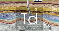 Triple Divide streaming