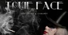 True Face film complet