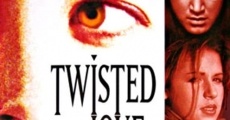 Twisted Love streaming