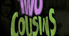 Two Cousins One House & Edmond