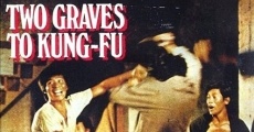 Two Graves to Kung Fu film complet