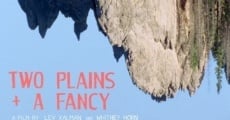 Two Plains & a Fancy (2018)