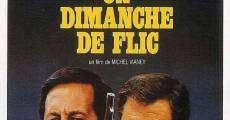 Un dimanche de flic film complet