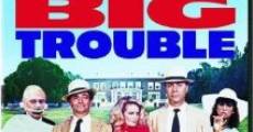 Big Trouble film complet